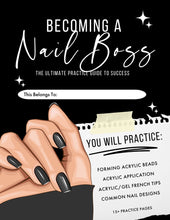 Load image into Gallery viewer, Becoming A Nail Boss Practice Guide
